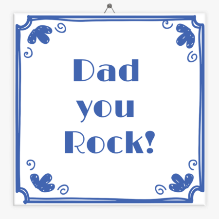 tegeltje-vaderdag-dad-you-rock
