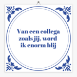 tegeltje-collega-blij