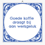 tegeltje-goede-koffie-draagt-bij-aan-werkgeluk