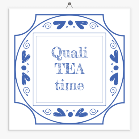 tegeltje-spreuk-quali-tea-time